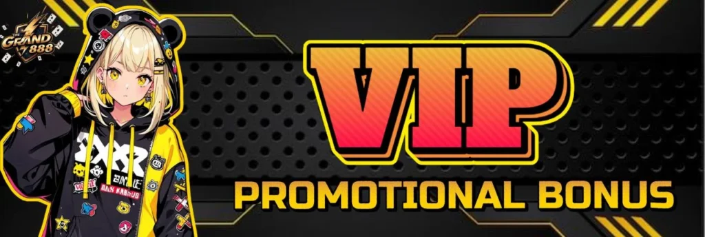 THEGRAND888 Casino VIP Promotions: VIP Program & Exclusive Rewards!